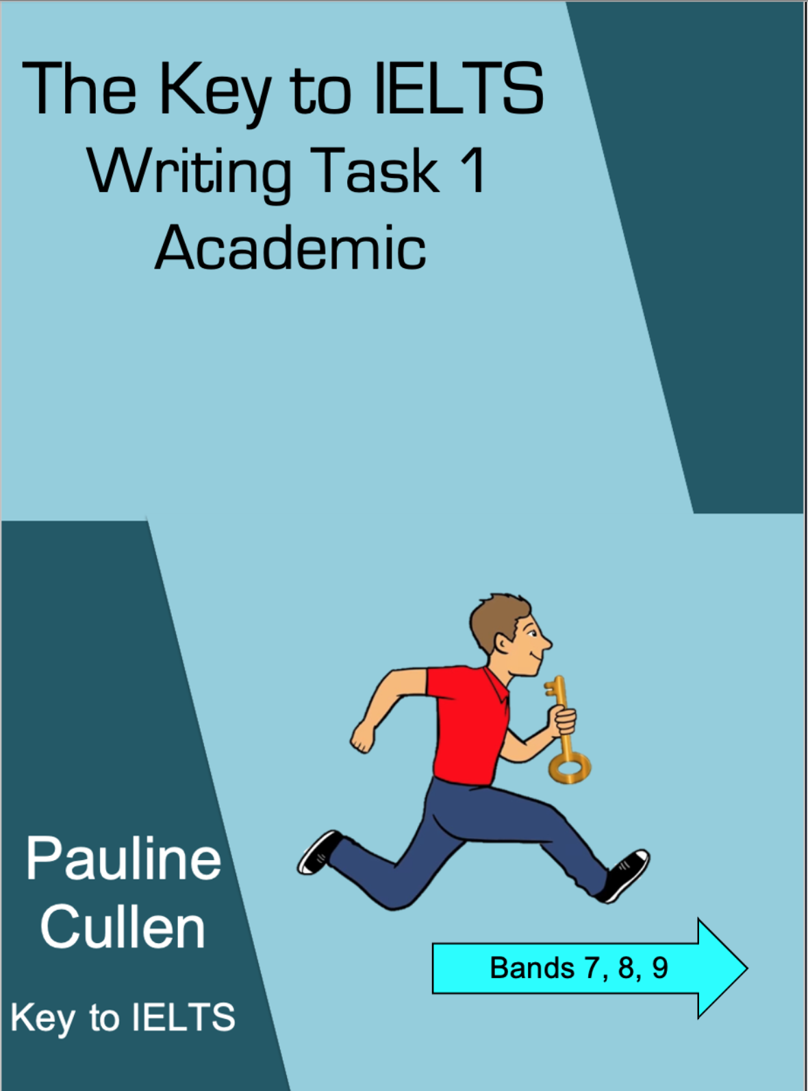 The Key to IELTS Academic Writing Task 1
